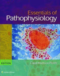 Essentials Of Pathophysiology Concepts Of Altered States 4Th Edition