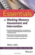 Essentials Of Working Memory Assessment And Intervention