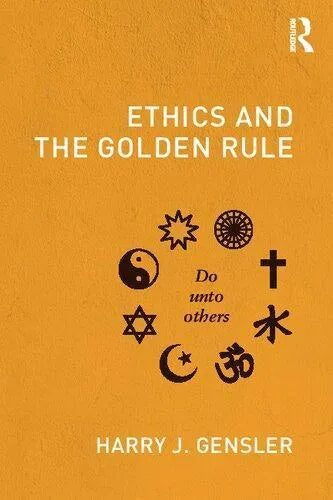 Ethics And The Golden Rule