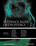 Evidence Based Orthopedics Evidence Based Medicine