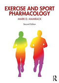 Exercise And Sport Pharmacology 2Nd Edition