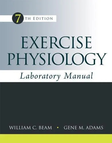 Exercise Physiology Laboratory Manual 7Th Edition