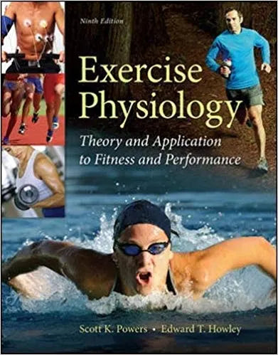 Exercise Physiology Theory And Application To Fitness And Performance 9Th Edition