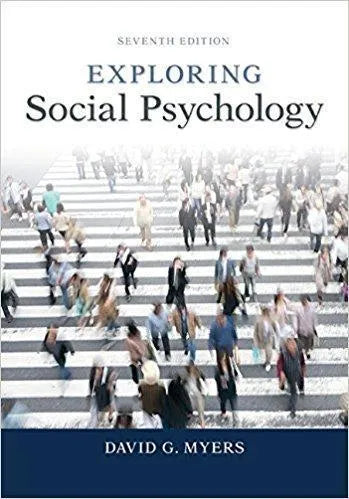 Exploring Social Psychology 7Th Edition