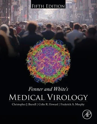 Fenner And Whites Medical Virology 5Th Edition