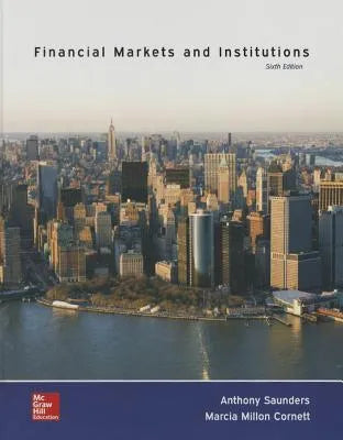 Financial Markets And Institutions 6Th Edition