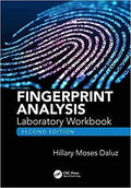 Fingerprint Analysis Laboratory Workbook 2nd Edition