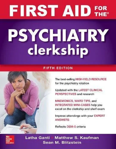 First Aid For The Psychiatry Clerkship 5thEdition