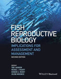 Fish Reproductive Biology Implications For Assessment And Management 2Nd Edition