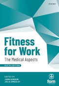 Fitness For Work The Medical Aspects 6Th Edition