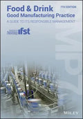 Food And Drink Good Manufacturing Practice A Guide To Its Responsible Management Gmp7 7Th Edition