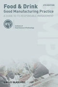 Food Drink Good Manufacturing Practice A Guide To Its Responsible Management 4Th Edition