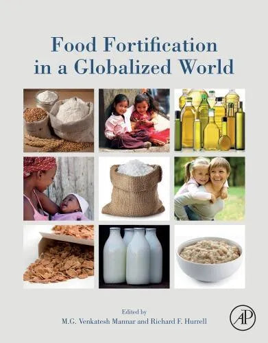 Food Fortification In A Globalized World