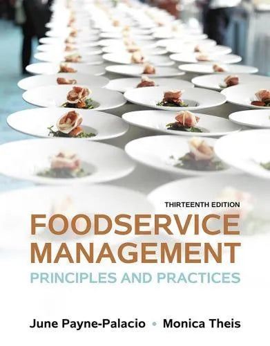 Foodservice Management Principles And Practices 13Th Edition
