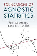 Foundations Of Agnostic Statistics