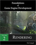 Foundations Of Game Engine Development Volume 2 Rendering