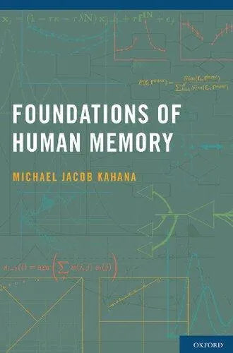 Foundations Of Human Memory