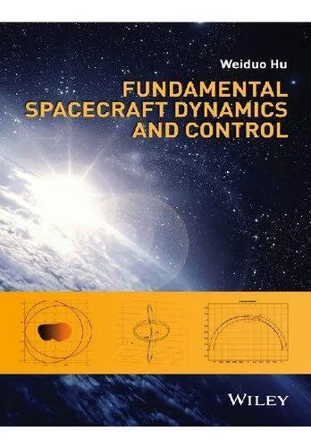 Fundamental Spacecraft Dynamics And Control