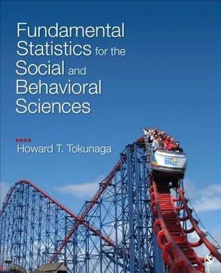 Fundamental Statistics For The Social And Behavioral Sciences