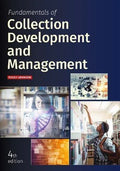 Fundamentals Of Collection Development And Management 4Th Edition