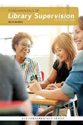 Fundamentals Of Library Supervision 3Rd Edition