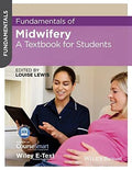 Fundamentals Of Midwifery A Textbook For Students