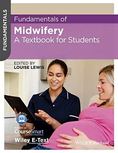 Fundamentals Of Midwifery A Textbook For Students