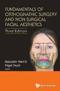 Fundamentals Of Orthognathic Surgery And Non Surgical Facial Aesthetics 3Rd Edition