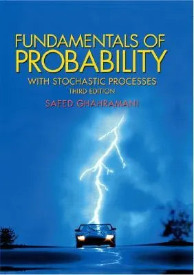 Fundamentals Of Probability With Stochastic Processes 3Rd Edition