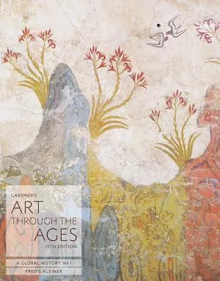 Gardners Art Through The Ages Volume I 15Th Edition 1
