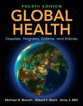 Global Health Diseases Programs Systems And Policies 4Th Edition