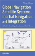 Global Navigation Satellite Systems Inertial Navigation And Integration 3Rd Edition