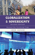 Globalization And Sovereignty Beyond The Territorial Trap 2Nd Edition