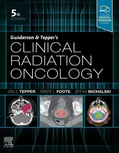 Gunderson Teppers Clinical Radiation Oncology 5Th Edition