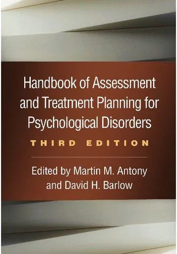 Handbook Of Assessment And Treatment Planning For Psychological Disorders 3Rd Edition