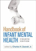 Handbook Of Infant Mental Health 4Th Edition