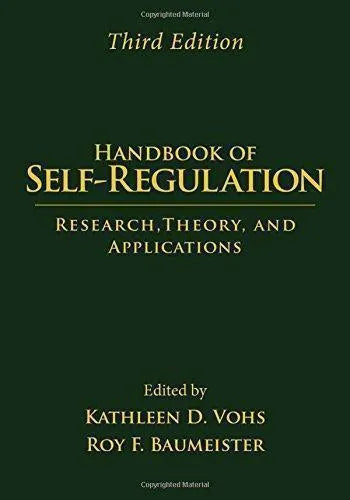 Handbook Of Self Regulation Third Research Theory And Applications 3Rd Edition