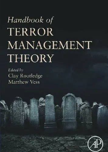 Handbook Of Terror Management Theory