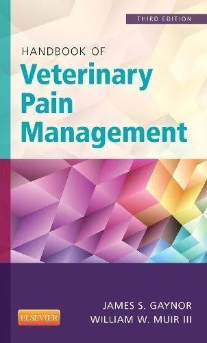 Handbook Of Veterinary Pain Management 3Rd Edition