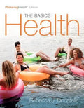 Health The Basics The Mastering Health