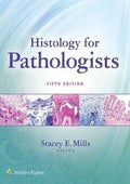 Histology For Pathologists 5th edition