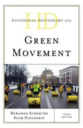 Historical Dictionary Of The Green Movement