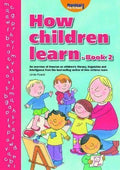 How Children Learn 2 Book 2