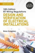 IET Wiring Regulations: Design and Verification of Electrical Installations 9th Edition