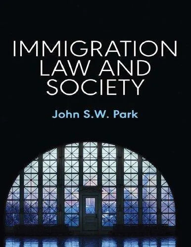 Immigration Law And Society