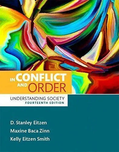In Conflict And Order Understanding Society 14Th Edition