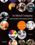In Mixed Company Communicating In Small Groups And Teams 10Th Edition