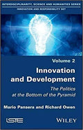 Innovation And Development The Politics At The Bottom Of The Pyramid