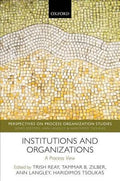 Institutions And Organizations A Process View