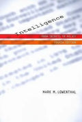 Intelligence From Secrets To Policy 4Th Edition
